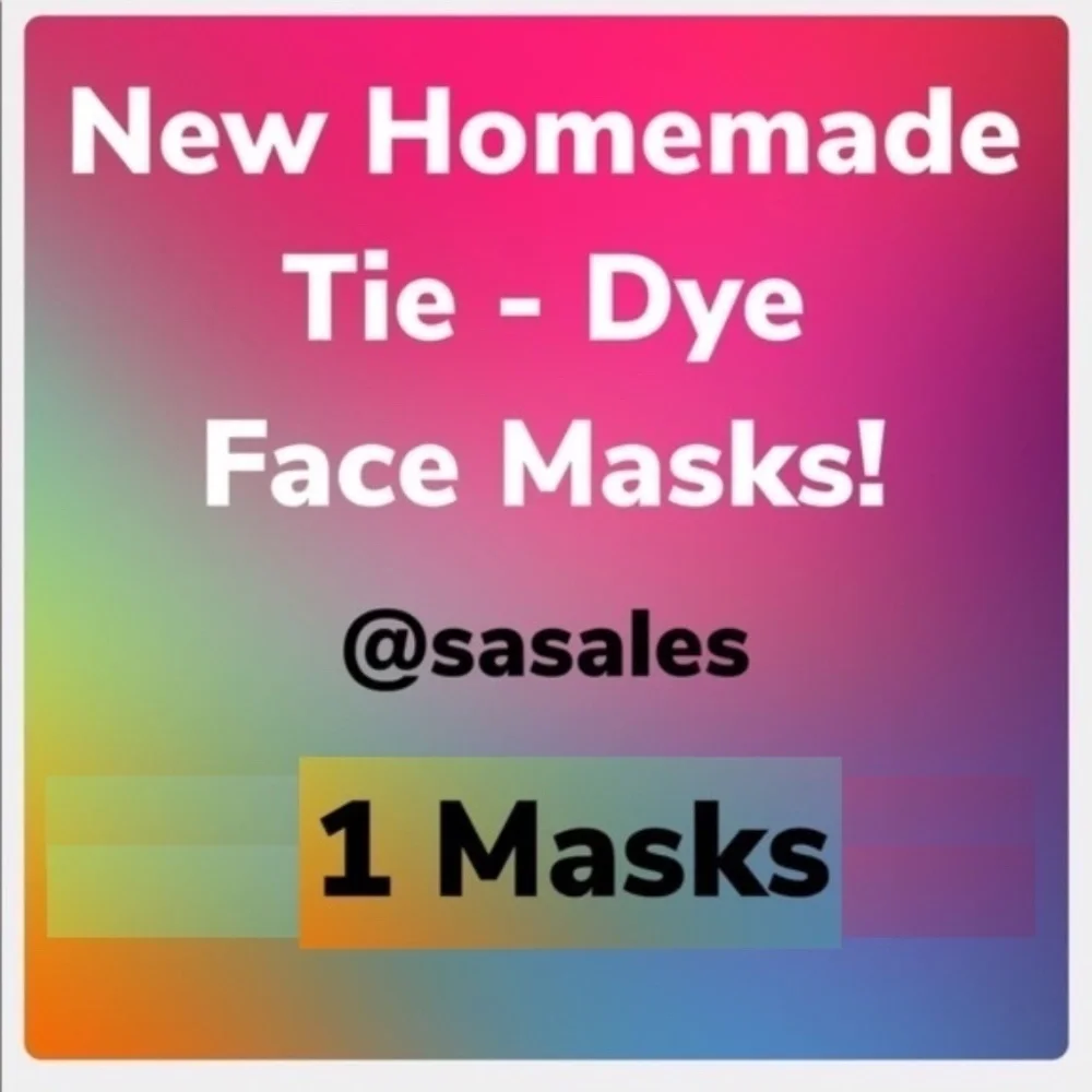 New Homemade Tie-Dye Face Masks - 1 Mask